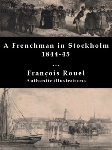 An unknown author and his insights about Stockholm